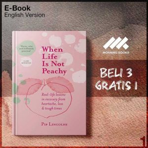 When_Life_is_Not_Peachy_Real_life_lessons_in_recovery_from_heartache_g-Seri-2f.jpg