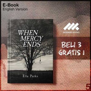 When_Mercy_Ends_-_Ella_Parks_000001-Seri-2f.jpg