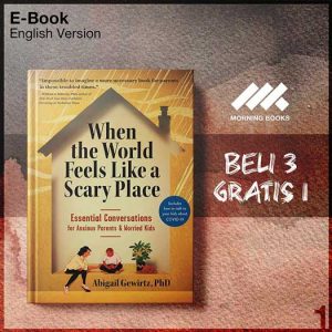 When_the_World_Feels_Like_a_Scary_Place_Essential_Conversations_for_An-Seri-2f.jpg When_the_World_Feels_Like_a_Scary_Place_Essential_Conversations_for_An-Seri-2f.jpg