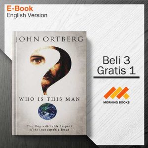 Who_Is_This_Man._The_Unpredict_-_John_Ortberg_000001-Seri-2d.jpg