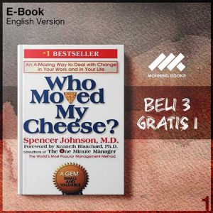 Who_Moved_My_Cheese_An_A_Mazing_Way_to_Deal_with_Change_in_Your_Work_and_i-Seri-2f.jpg