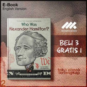 Who_Was_Alexander_Hamilton_by_Pam_Pollack_Meg_Belviso_Dede_Putra.jpg