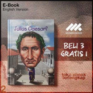 Who_Was_Julius_Caesar_by_Nico_Medina_Tim_Foley.jpg