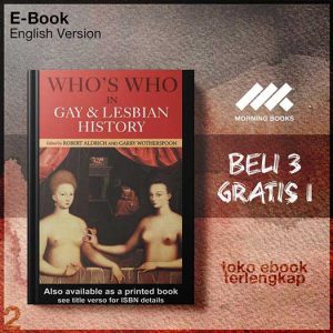 Whos_Who_in_Gay_and_Lesbian_History_From_Antiquity_to_the_Mid_Twentieth_Century_by_Robert.jpg