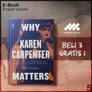 Why_Karen_Carpenter_Matters_-_Karen_Tongson_000001-Seri-2f.jpg