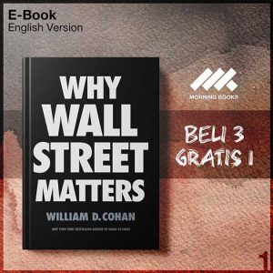 Why_Wall_Street_Matters_by_William_D_Cohan-Seri-2f.jpg