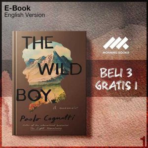 Wild_Boy_A_Memoir_by_Paolo_Cognetti_The-Seri-2f.jpg