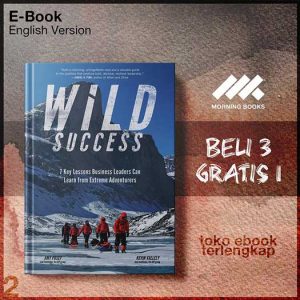 Wild_Success_7_Key_Lessons_Business_Leaders_Can_Learn_from_Extreme_Adventurers.jpg