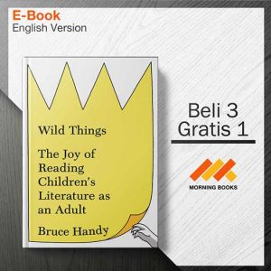 Wild_Things_The_Joy_of_Reading_-_Bruce_Handy_000001-Seri-2d.jpg