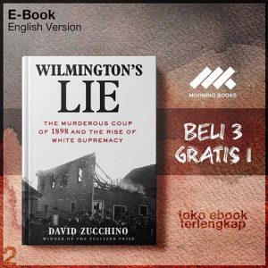 Wilmington_s_Lie_The_Murderous_Coup_of_1898_and_the_Rise_of_White_Supremacy.jpg