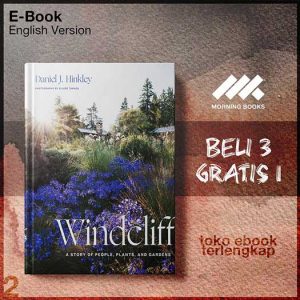 Windcliff_A_Story_of_People_Plants_and_Gardens_by_Daniel_J_Hinkley.jpg