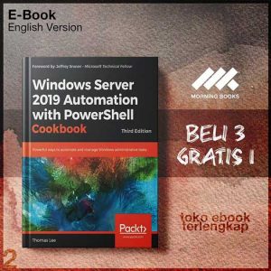 Windows_Server_2019_Automation_with_PowerShell_Cookbook_by_Thomas_Lee.jpg