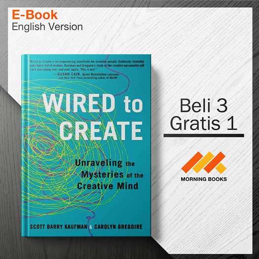 Wired_to_Create_-_Unraveling_the_Mysteries_of_the_Creative_Mind_-_Scott_Barry_Kaufman_000001-Seri-2d.jpg