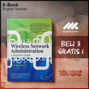 Wireless_Network_Administration_A_Beginners_Guide_Network_Pro_Library_by_Wale_Soyinka.jpg