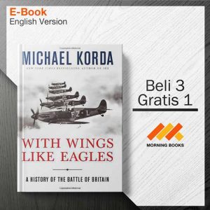 With_Wings_Like_Eagles_A_History_of_the_Battle_of_Britain_-_Michael_Korda_000001-Seri-2d.jpg