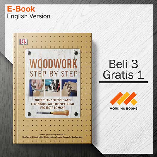 Woodwork_Step_by_Step-_More_Than_100_Tools_and_Techniques_with_Inspi_000001-Seri-2d.jpg