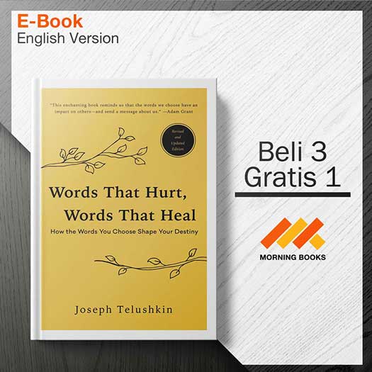 Words_That_Hurt_Words_That_Heal_Revised_Edition-_How_the_Words_You_Choose_Shape_Your_Destiny-001-001-Seri-2d.jpg