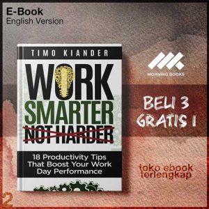 Work_Smarter_Not_Harder_18_Productivity_Tips_That_Boost_Your_Work_Day_Performance_by_Timo.jpg