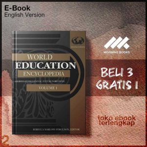 World_Education_Encyclopedia_a_survey_of_educational_systems_worldwide_Volume_1_A_H_by_Rebecca.jpg
