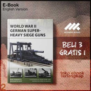 World_War_II_German_Super_Heavy_Siege_Guns_Osprey_New_Vanguard_280_.jpg