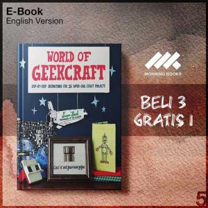 World_of_Geekcraft_Step-by-Step_Instructions_for_25_Super-Cool_Craft_Projects_000001-Seri-2f.jpg