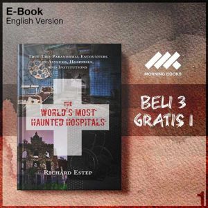 World_s_Most_Haunted_Hospitals_True_Life_Paranormal_Encounters_in_A-Seri-2f.jpg