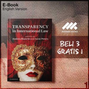 XQZY_Transparency_in_International_Law_by_Andrea_Bianchi_Anne_Peters-Seri-2f.jpg