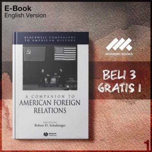 XQZ_A_Companion_American_Foreign_Relations_by_Blackwell-Seri-2f.jpg