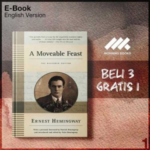 XQZ_A_Moveable_Feast_The_Restored_Edition_by_Ernest_Hemingway-Seri-2f.jpg