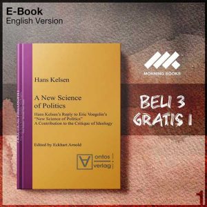 XQZ_A_New_Science_of_Politics_Hans_Kelsen_s_Reply_to_Eric_Voegelin_s_By_H-Seri-2f.jpg