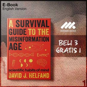 XQZ_A_Survival_Guide_to_the_Misinformation_Age_Scientific_Habits_of_Mind-Seri-2f.jpg