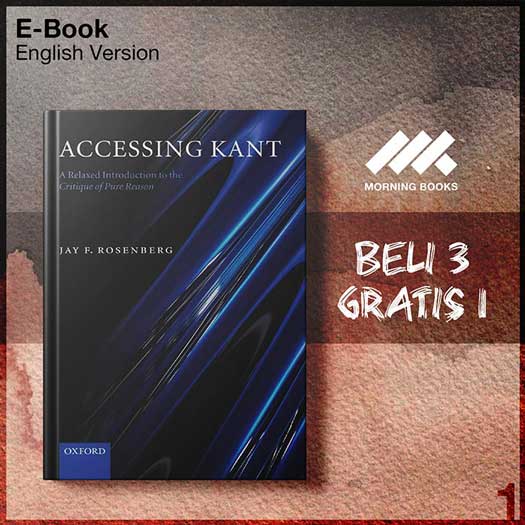 XQZ_Accessing_Kant_A_Relaxed_Introduction_to_the_Critique_of_Pure_Rea-Seri-2f.jpg XQZ_Accessing_Kant_A_Relaxed_Introduction_to_the_Critique_of_Pure_Rea-Seri-2f.jpg