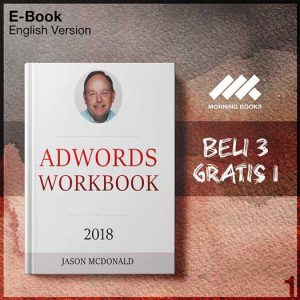 XQZ_AdWords_Workbook_2018_Edition_Advertising_on_Google_AdWords_Yo-Seri-2f.jpg