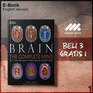 XQZ_Brain_The_Complete_Mind_How_It_Develops_How_It_Works_How_to_Kee-Seri-2f.jpg