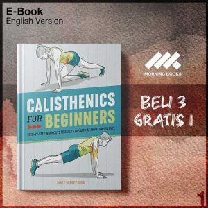 XQZ_Calisthenics_for_Beginners_Step_by_Step_Workouts_to_Build_Strength_-Seri-2f.jpg