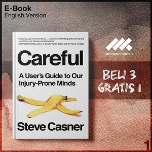 XQZ_Careful_A_User_s_Guide_to_Our_Injury_Prone_Minds_by_Steve_Casner-Seri-2f.jpg