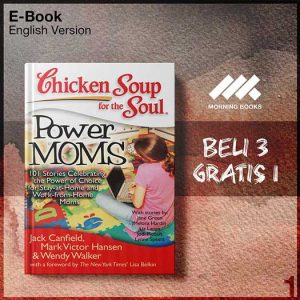 XQZ_Chicken_Soup_for_the_Soul_Power_Moms_by_Jack_Canfield_Mark_V-Seri-2f.jpg