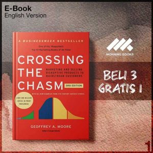 XQZ_Crossing_the_Chasm_3rd_Edition_Marketing_Selling_Disruptive_Pr-Seri-2f.jpg