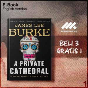 XQZ_Dave_Robicheaux_23_James_Lee_Burke_by_A_Private_Cathedral-Seri-2f.jpg