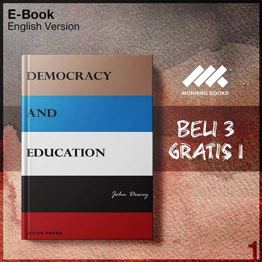 Democracy and Education by John Dewey – Morning Store