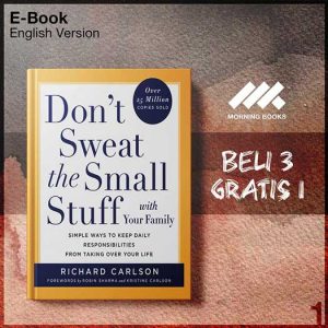 XQZ_Don_t_Sweat_the_Small_Stuff_with_Your_Family_by_Richard_Carlson-Seri-2f.jpg