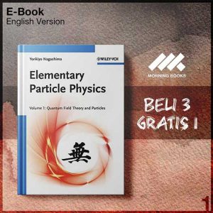 XQZ_Elementary_Particle_Physics_Vol_1_Quantum_Field_Theory_and_Pa-Seri-2f.jpg