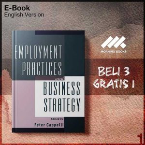 XQZ_Employment_Practices_and_Business_Strategy_by_Peter_Cappelli-Seri-2f.jpg