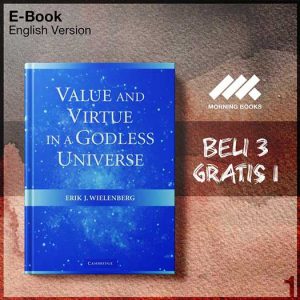 XQZ_Eric_Wielenberg_by_Value_Virtue_In_A_Godless_Universe-Seri-2f.jpg XQZ_Eric_Wielenberg_by_Value_Virtue_In_A_Godless_Universe-Seri-2f.jpg