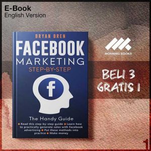 XQZ_Facebook_Marketing_Step_by_Step_The_Guide_To_Facebook_Advertising_T-Seri-2f.jpg