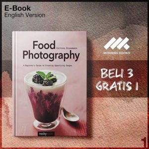 XQZ_Food_Photography_A_Beginner_s_Guide_to_Creating_Appetizing_Images_-Seri-2f.jpg