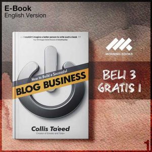 XQZ_How_to_Build_a_Successful_Blog_Business_by_Collis_Ta_eed-Seri-2f.jpg