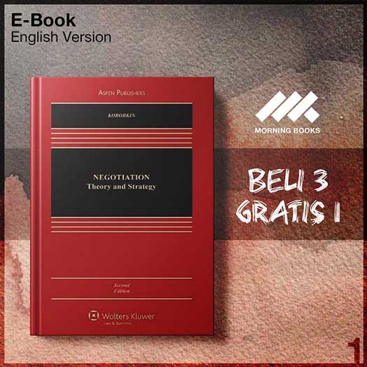 XQZ_Negotiation_Theory_and_Strategy_Second_Edition_by_Russell_Korobkin-Seri-2f.jpg