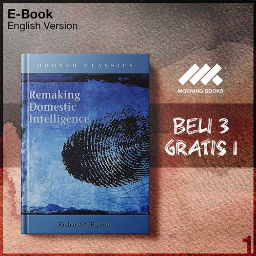 XQZ_Remaking_Domestic_Intelligence_by_Richard_A_Posner-Seri-2f.jpg