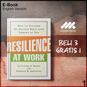 XQZ_Resilience_at_Work_How_to_Succeed_No_Matter_What_Life_Throws_-Seri-2f.jpg